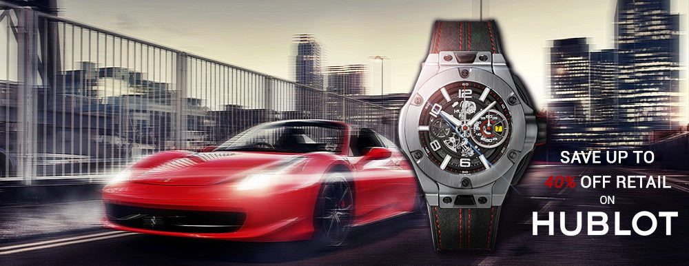 Hublot - Up To 40% off Retail